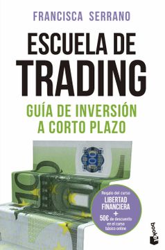 portada Escuela de Trading: Guía de Inversión a Corto Plazo (in Spanish)
