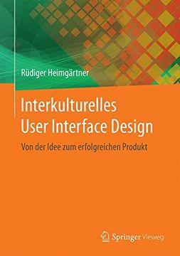 portada Interkulturelles User Interface Design: Von der Idee zum Erfolgreichen Produkt (en Alemán)