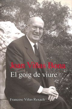 portada Joan Viñas Bona: El Goig de Viure (Catalán).