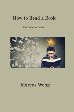portada How to Read a Book: The Definitive Guide (in English)
