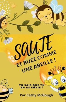 portada Saute et Buzz Comme une Abeille! (in French)