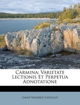portada carmina: varietate lectionis et perpetua adnotatione
