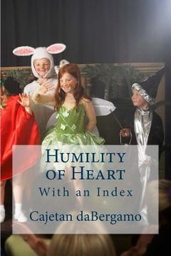 portada Humility of Heart: With an Index (in English)