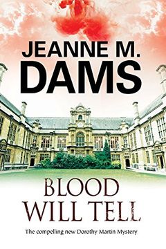 portada Blood Will Tell: A Cozy Mystery set in Cambridge, England (a Dorothy Martin Mystery) (en Inglés)