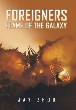 portada Foreigners: Flame of the Galaxy (in English)