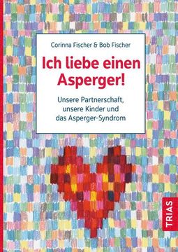 portada Ich Liebe Einen Asperger! (en Alemán)