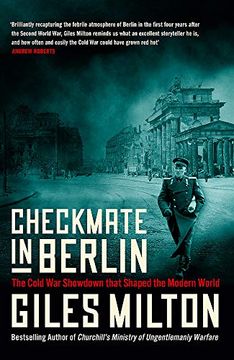 portada Checkmate in Berlin: The Cold war Showdown That Shaped the Modern World (in English)