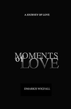 portada Moments of Love: A Journey of Love