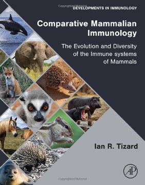 portada Comparative Mammalian Immunology: The Evolution and Diversity of the Immune Systems of Mammals (Developments in Immunology) 