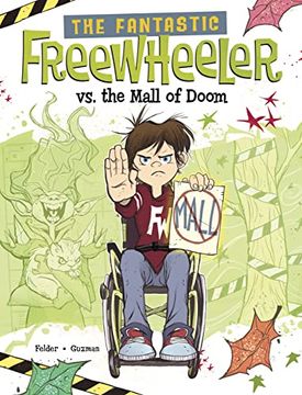 portada The Fantastic Freewheeler vs. The Mall of Doom (en Inglés)
