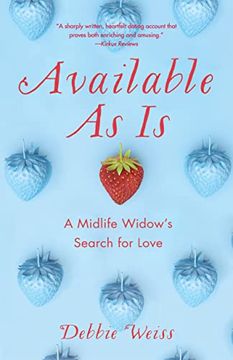 portada Available as is: A Midlife Widow’S Search for Love