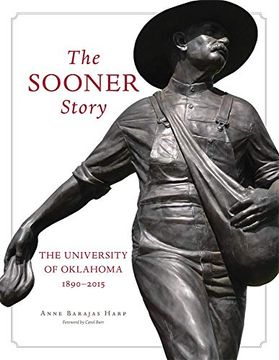 portada The Sooner Story: The University of Oklahoma, 1890-2015 (en Inglés)