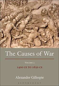 portada 3: The Causes of War: Volume III: 1400 CE to 1650 CE
