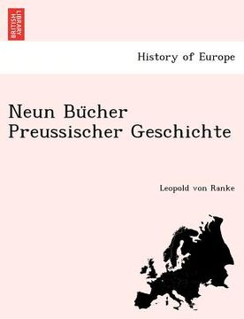 portada Neun Bücher Preussischer Geschichte (in German)