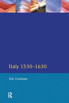 portada Italy, 1530-1630 (Longman History of Italy) (in English)
