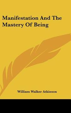 portada manifestation and the mastery of being