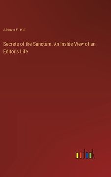 portada Secrets of the Sanctum. An Inside View of an Editor's Life (in English)