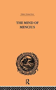 portada The Mind of Mencius: Political Economy Founded Upon Moral Philosophy (en Inglés)