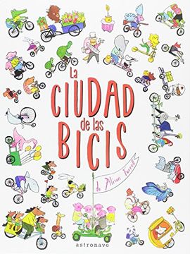portada LA CIUDAD DE LAS BICIS (in Spanish)