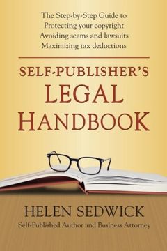 portada Self-Publisher's Legal Handbook: The Step-by-Step Guide to the Legal Issues of Self-Publishing (in English)