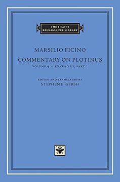 portada Commentary on Plotinus, Volume 4: Ennead III, Part 1 (The I Tatti Renaissance Library)