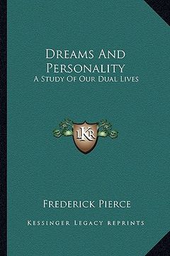 portada dreams and personality: a study of our dual lives (en Inglés)