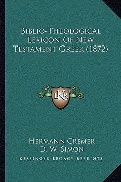 portada biblio-theological lexicon of new testament greek (1872) (en Inglés)