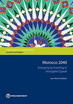 portada Morocco 2040: Emerging by Investing in Intangible Capital (Directions in development)