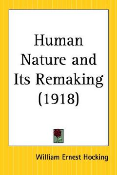 portada human nature and its remaking (en Inglés)