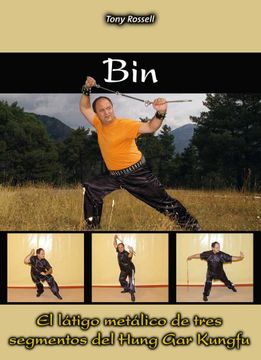 portada Bin: El Laâ¡ Tigo Metaâ¡ Lico de Tres Segmentos del Hung gar Kungfu