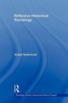 portada reflexive historical sociology (en Inglés)