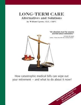 portada Long-Term Care: Alternatives and Solutions: (B&W edition) (in English)