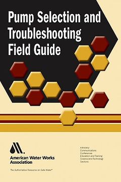 portada pump selection and troubleshooting field guide (en Inglés)