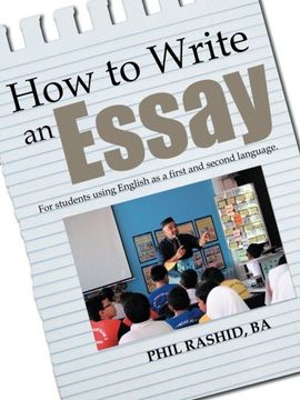portada How to Write an Essay: For Students Using English as a First and Second Language (in English)