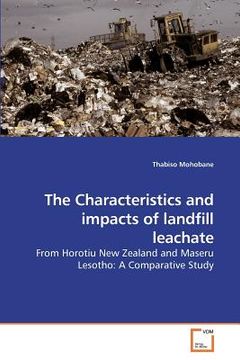 portada the characteristics and impacts of landfill leachate (en Inglés)