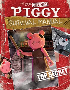 portada The 100% Official Piggy Survival Manual