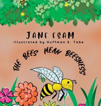 portada The Bees Mean Beesness (en Inglés)