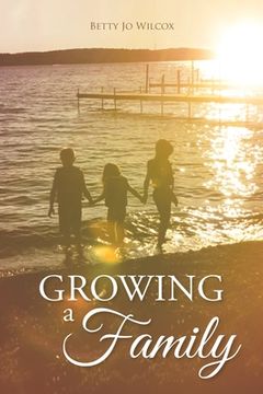 portada Growing a Family (en Inglés)