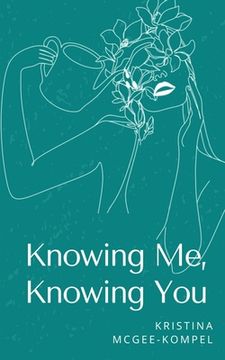 portada Knowing Me, Knowing You (in English)