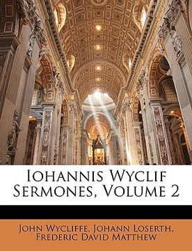 portada Iohannis Wyclif Sermones, Volume 2 (en Latin)