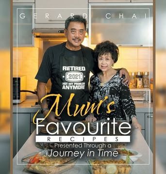 portada Mum's Favourite Recipes Presented Through a Journey in Time (in English)
