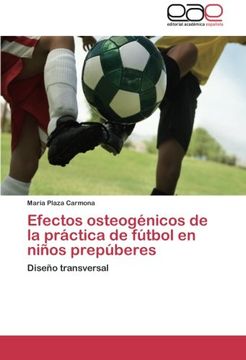 portada Efectos Osteogenicos de La Practica de Futbol En Ninos Prepuberes