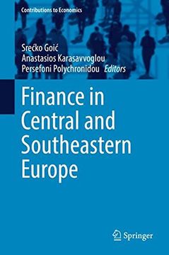 portada Finance in Central and Southeastern Europe (Contributions to Economics)