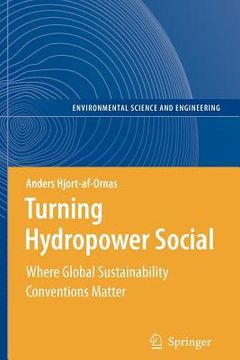 portada turning hydropower social: where global sustainability conventions matter (en Inglés)