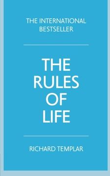 portada The Rules of Life: A personal code for living a better, happier, more successful kind of life (4th Edition)