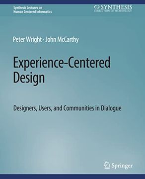 portada Experience-Centered Design: Designers, Users, and Communities in Dialogue