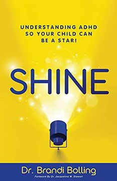 portada Shine: Understanding Adhd so Your Child can be a Star! (en Inglés)