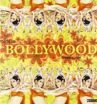 portada Made in Bollywood: Un Entretenido Recorrido por el Bulevar del Cine de la India (Ilustrados)