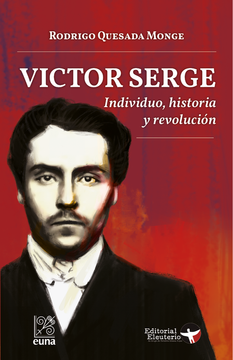 portada Víctor Serge. Individuo, Historia y Revolución (in Spanish)