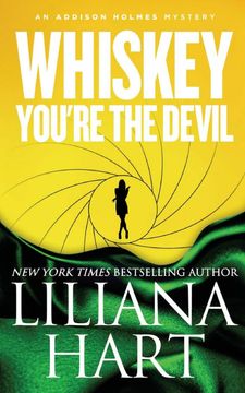 portada Whiskey, You're The Devil: An Addison Holmes Mystery (en Inglés)